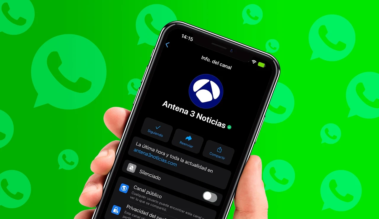 Canales de WhatsApp para informarte a través del móvil: ya puedes seguir a Antena 3 Noticias 
