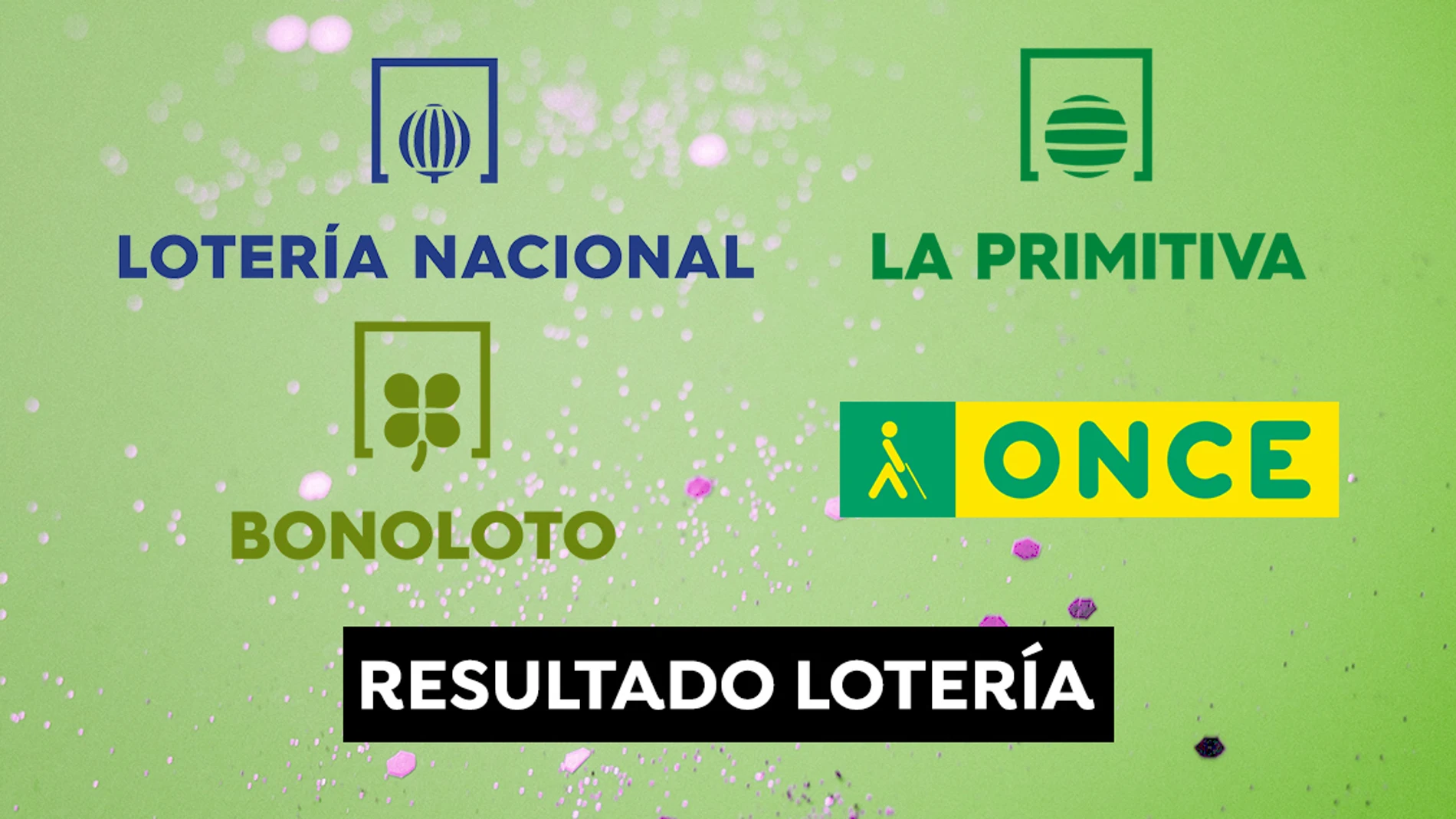 Comprueba los resultados de La Primitiva, la Bonoloto y Lotería Nacional. Comprueba los resultados de La Primitiva, la Bonoloto y Lotería Nacional.